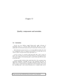 Chapter 12 Quality Components and Metadata
