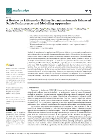 A Review on Lithium-Ion Battery Separators Towards Enhanced Safety Performances and Modelling Approaches