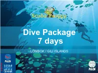 Dive Package 7 Days