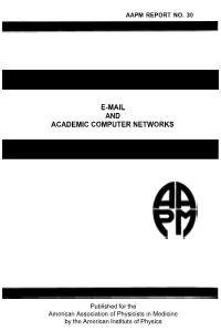 E-Mail and Academic Computer Networks