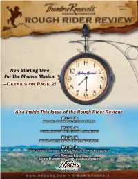 Also Inside This Issue of the Rough Rider Review