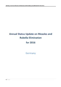Annual Status Update on Measles and Rubella Elimination for 2016