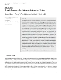 Branch Coverage Prediction in Automated Testing †