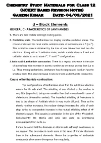Ganesh Kumar Date:- 04/03/2021 D – Block Elements