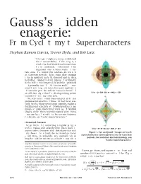 Gauss's Hidden Menagerie: From