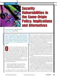 Security Vulnerabilities in the Same-Origin Policy: Implications and Alternatives