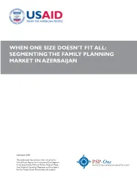 Segmenting the Family Planning Market in Azerbaijan