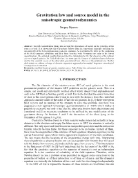 Gravitation Law and Source Model in the Anisotropic Geometrodynamics