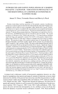 Introduced and Native Populations of a Marine Parasitic Castrator: Variation in Prevalence of the Rhizocephalan Loxothylacus Panopaei in Xanthid Crabs