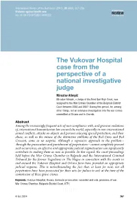 The Vukovar Hospital Case from the Perspective of a National Investigative Judge
