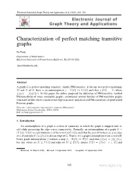 Characterization of Perfect Matching Transitive Graphs