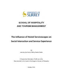 The Influence of Hostel Servicescapes on Social Interaction and Service Experience