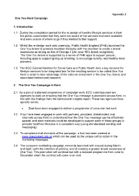 Appendix 2 One You Kent Campaign 1. Introduction 1.1 During The