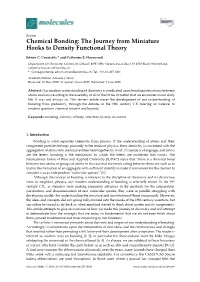 Chemical Bonding: the Journey from Miniature Hooks to Density Functional Theory