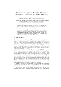 Corecursive Algebras: a Study of General Structured Corecursion (Extended Abstract)