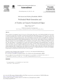 Polyhedral Mesh Generation and a Treatise on Concave Geometrical Edges