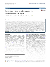 Recent Progress on Deep Eutectic Solvents in Biocatalysis Pei Xu1,2, Gao‑Wei Zheng3, Min‑Hua Zong1,2, Ning Li1 and Wen‑Yong Lou1,2*