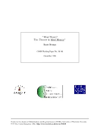 "What Theory? the Theory in Mad Money" Susan Strange