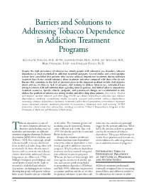 Barriers and Solutions to Addressing Tobacco Dependence in Addiction Treatment Programs