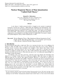 Nuclear Magneton Theory of Mass Quantization "Unified Field Theory"