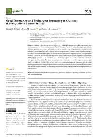 Seed Dormancy and Preharvest Sprouting in Quinoa (Chenopodium Quinoa Willd)