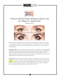 6 Ways to Get the Perfect Eyeliner Look for Your Eye Shape in 1 Handy Chart February 10, 2016