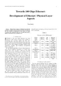Towards 100 Gbps Ethernet: Development of Ethernet / Physical Layer Aspects