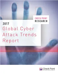 2017 Global Cyber Attack Trends Report TABLE of CONTENTS | 2