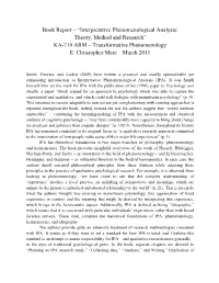 Interpretative Phenomenological Analysis: Theory, Method and Research” KA-719 ARM – Transformative Phenomenology E