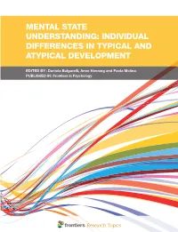 Mental State Understanding: Individual Differences in Typical and Atypical Development