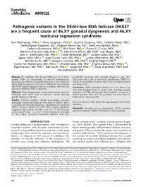 Pathogenic Variants in the DEAH-Box RNA Helicase DHX37 Are a Frequent Cause of 46,XY Gonadal Dysgenesis and 46,XY Testicular Regression Syndrome