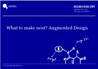 What to Make Next? Augmented Design