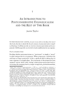 An Introduction to Postconservative Evangelicalism and the Rest of This Book
