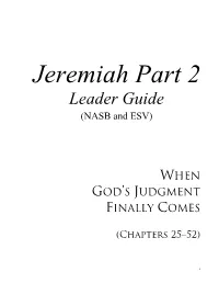 Jeremiah Part 2 Leader Guide (NASB and ESV)