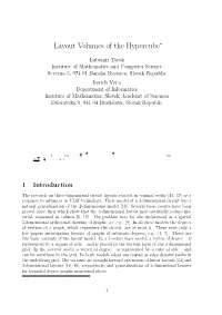 Layout Volumes of the Hypercube∗