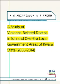 A Study of Violence-Related Deaths in Isin and Oke-Ero Local Government Areas of Kwara State (2006-2014)