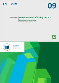 Disinformation Affecting the EU: Tackled but Not Tamed