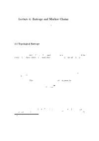 Lecture 4. Entropy and Markov Chains