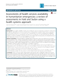 Assessments of Health Services Availability in Humanitarian Emergencies: a Review of Assessments in Haiti and Sudan Using a Health Systems Approach Jason W