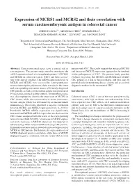 Expression of MCRS1 and MCRS2 and Their Correlation with Serum Carcinoembryonic Antigen in Colorectal Cancer