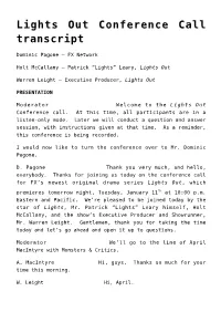 Lights out Conference Call Transcript