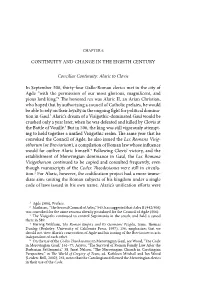 CONTINUITY and CHANGE in the EIGHTH CENTURY Conciliar