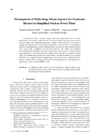 Development of Multi-Stage Steam Injector for Feedwater Heaters in Simpliﬁed Nuclear Power Plant∗