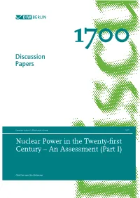 Nuclear Power in the Twenty-First Century – an Assessment (Part I)