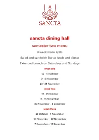 Sancta Dining Hall Semester Two Menu