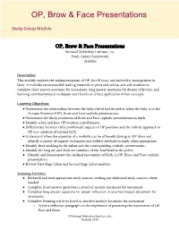 OP, Brow & Face Presentations