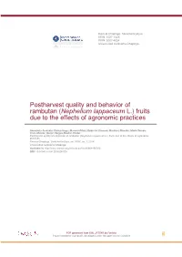 Postharvest Quality and Behavior of Rambutan (Nephelium Lappaceum L.) Fruits Due to the Effects of Agronomic Practices
