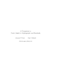A Companion to User's Guide to Cryptography and Standards