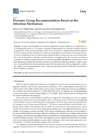 Dynamic Group Recommendation Based on the Attention Mechanism