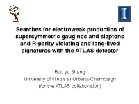 Searches for Electroweak Production of Supersymmetric Gauginos and Sleptons and R-Parity Violating and Long-Lived Signatures with the ATLAS Detector